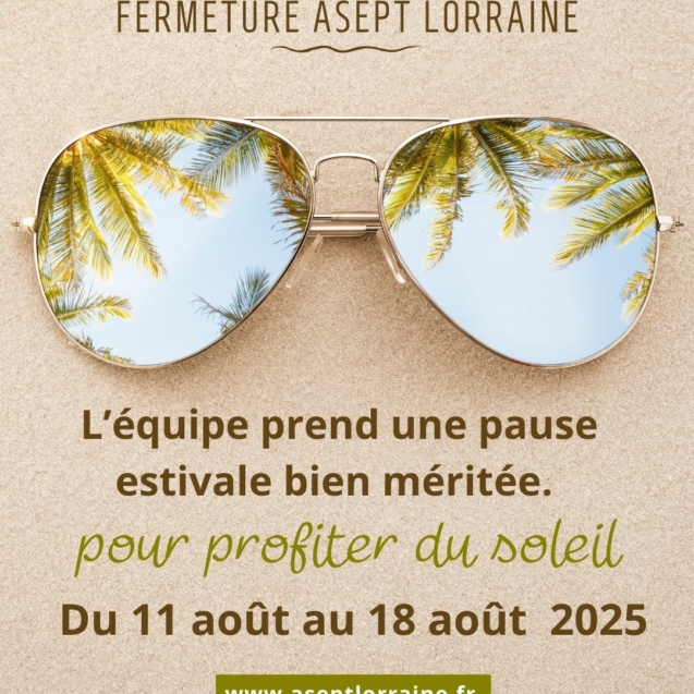 Post fermeture asept août 2025